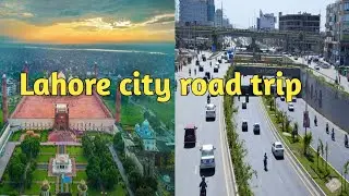 Lahore ka road tour || Beautiful city of Pakistan || car vlog || part 1