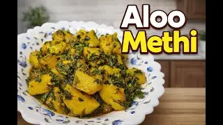 Perfect Aloo Methi in 15 Minutes | Restaurant-Style Dry Aloo Methi Sabzi|Dry Aloo Methi Sabzi |