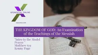 THE KINGDOM OF GOD: 