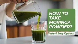 How To Take Moringa Powder | Tasty & Easy | Best Weight Loss Supplement for Women | Vedic Flavors