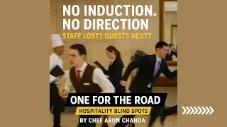 NO INDUCTION  NO DIRECTION - STAFF LOST?  GUESTS NEXT!!!