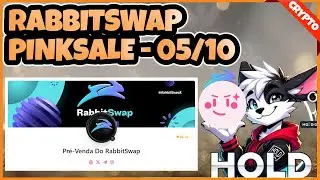 RABBITSWAP E PINKSALE - PREPARE-SE PARA A PREVENDA FINAL 05/10/2025