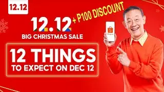 12 Things to Expect in SHOPEE 12.12 SALE | FREE SHIPPING + 100 PESOS DISCOUNT VOUCHER