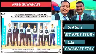 AFSB GUWAHATI VLOG|DOCUMENTS|DRESSCODE|CHEAPEST STAY|STAGE 1|PPDT|OIR|PART 1#afsb #indianairforce
