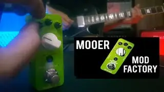 Mooer MOD Factory MKII (Pedal Test / Demo)