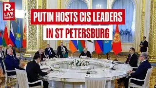 LIVE: Russian President Putin Hosts CIS Leaders in St Petersburg for Annual Informal Summit