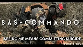 SAS | Turkish Navy EOD & Turkish Special Forces 