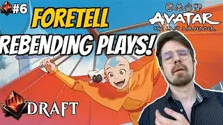 Foretell Firebending Plays! | The Last Airbender Draft | Mythic Rank 6 | MTG Arena