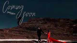 Coming Soon 2022 | Sumit and Kanika | Prewedding Teaser Video | pihufilms photography