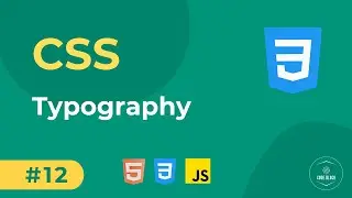 12 - CSS Basics - Typography | Full Stack Web Development