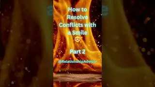 🤝 How to Resolve Conflicts with a Smile😊