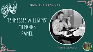 From the Archives: Tennessee Williams' Memoirs