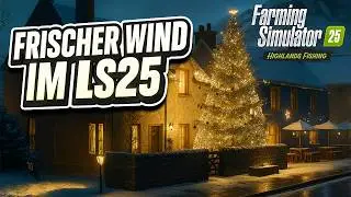 So viel Neues! LS25 Highlands Fishing Add-On bringt frischen Wind! 💥