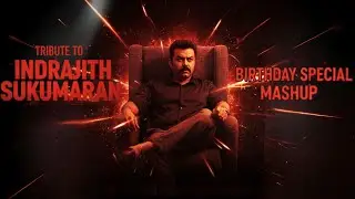 Tribute to Indrajith Sukumaran | Birthday Special Mashup | (Re-upload | Enhanced Version) 2025