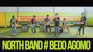 BEDO AGOMO ( North Band )