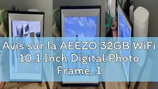 Avis sur la AEEZO 32GB WiFi 10.1 Inch Digital Photo Frame, 1280 x 800 HD IPS Automatic Rotation, Eas