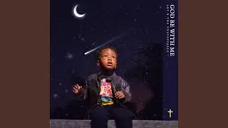 God Be With Me
