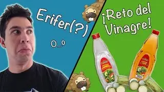Erifer? | Reto del vinagre