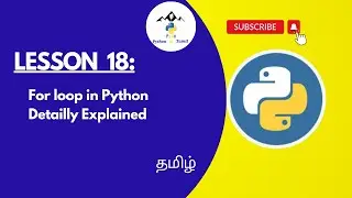 for loop in python | for loop in Python Detailly Explained | For loop in tamil |peak python in tamil