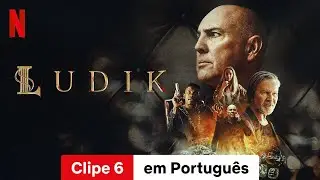 Ludik (Temporada 1 Clipe 6) | Trailer em Portugu&ecirc;s | Netflix