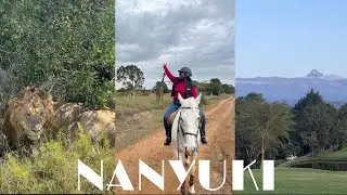 #travelvlog:A few days in Nanyuki|Fairmont Safari Club|Ol Pejeta Conservancy|Safari horseback riding