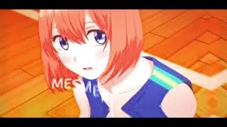 [AMV] Anime Edit Yotsuba Nakano (Go Toubun No Hanayome) | head first