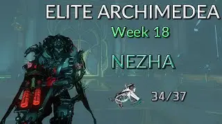 Warframe Solo Elite Archimedea - Nezha (Week 18)