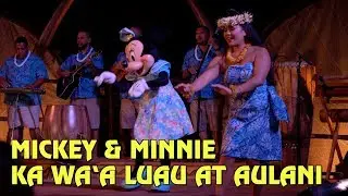 Mickey & Minnie appear in KA WA‘A, a luau at Disney's Aulani Resort in Hawaii