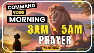 Arise and Command The Day Before the Sun Rises