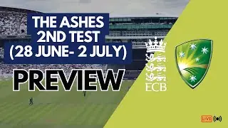 The ASHES - 2nd Test PREVIEW | England vs Australia | The Cricket Corner Podcast (Audio Only) 🔴
