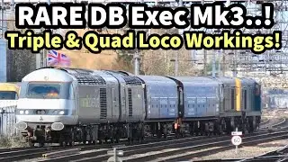 RARE DB Exec Train MK3 COACH on the MOVE..! Plus TRIPLE & QUAD Loco Workings! 26/02/25