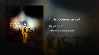Truth or Consequence? (Instrumental)