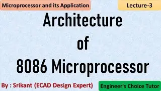Architecture of 8086 microprocessor | Microprocessor and its applications