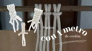 Nudos básicos de macramé (parte 1)