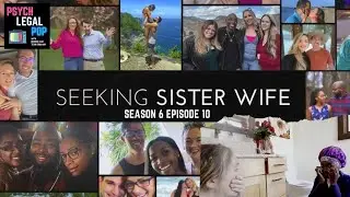 Seeking Sister Wife S6 Ep10: 
