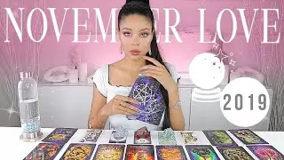 🔮(PICK A CARD)🔮LOVE PREDICTION November 2019💏✨