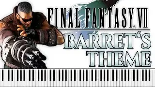 Barret's Theme &ndash; Final Fantasy VII (Piano Cover)
