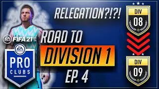 WE'RE GETTING RELEGATED ALREADY?!?! Funniest Fifa 21 Pro Clubs Team: Road to Division 1: Ep. 4