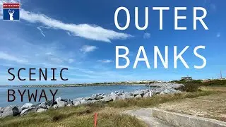 Outer Banks National Scenic Byway | Scenic Drive | North Carolina