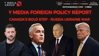 Y Media Foreign Policy Report:  Canada's Bold Step - Russia Ukraine War