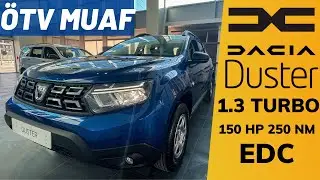 ÖTV MUAFİYETLİ ALINABİLEN EN GÜÇLÜ C SUV MU ? | DACİA DUSTER 1.3 TURBO EDC | 150 HP 250 NM