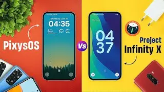 ⚡Project Infinity X Vs PixysOS : New UI & Review