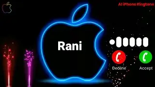 Rani Name Ringtone | Rani Name Status | Rani Name Song | New iPhone Ringtone | Apple Ringtone Name