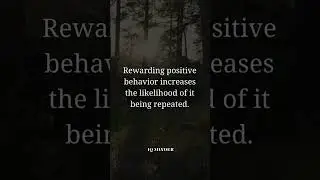 Positive Reinforcement: How Rewards Shape Behavior #Psychology #Behaviorism