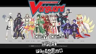 [Cardfight!! Vanguard Lore] Cray Cross Epic: Ep. 0 - Prologue