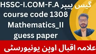 1308 Mathematics_II guess paper F.A I.Com HSSC 1308 Mathematics aiou course code1308 | AIOU papers
