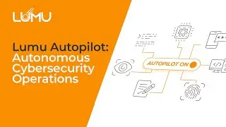 Lumu Autopilot: Autonomous Cybersecurity Operations