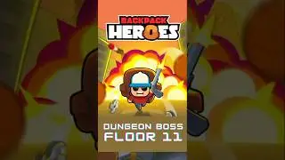 Backpack Heroes Dungeon Boss Floor 11! #BackpackHeroes #DungeonBoss #BackpackHeroesTips #tutorial