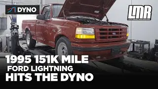 151,000 Mile 1995 Lightning Dyno | Gen 1 Lightning