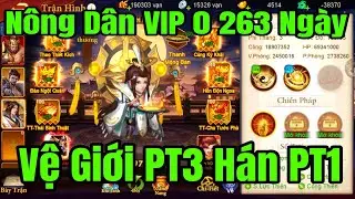 Danh Tướng 3Q Review Acc N&ocirc;ng D&acirc;n VIP 0 263 Ng&agrave;y C&oacute; Tấn Vệ Giới PT3 H&aacute;n Hứa Chữ PT1 Kinh Thật